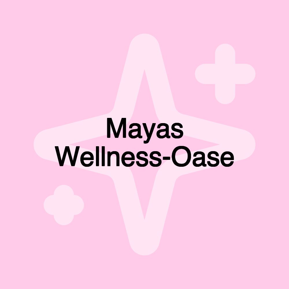 Mayas Wellness-Oase