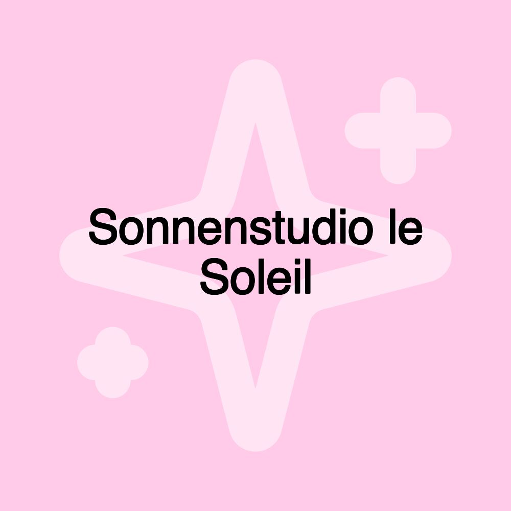 Sonnenstudio le Soleil