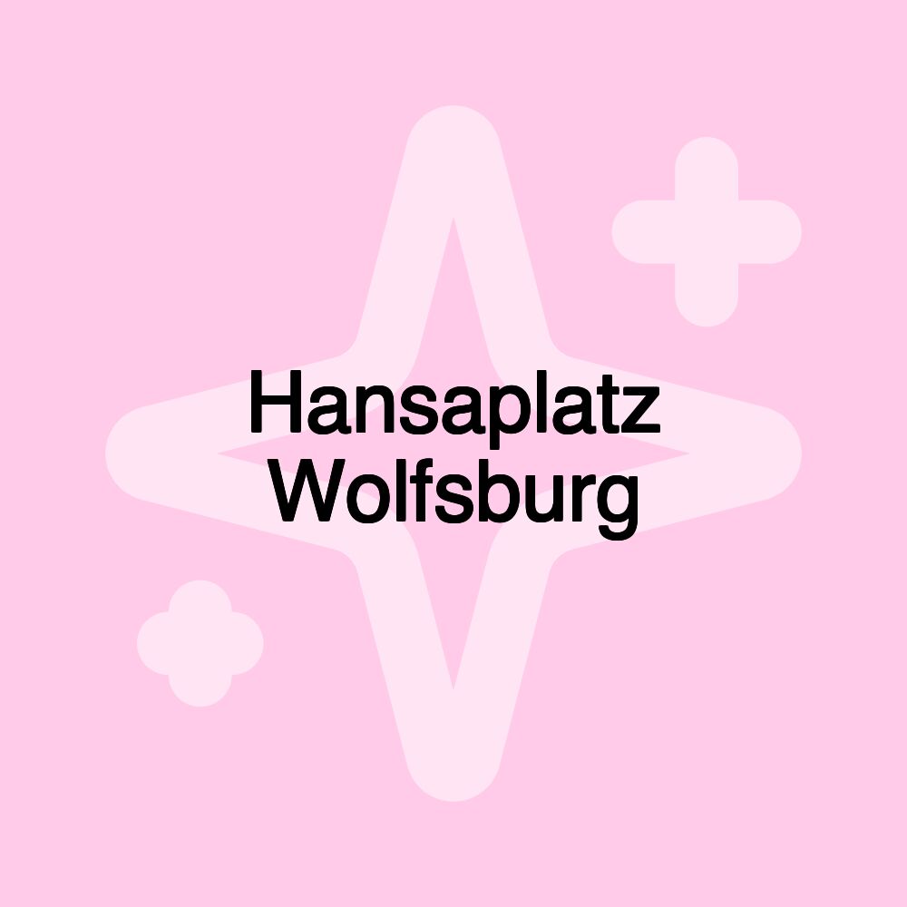 Hansaplatz Wolfsburg