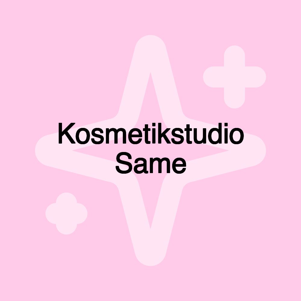 Kosmetikstudio Same