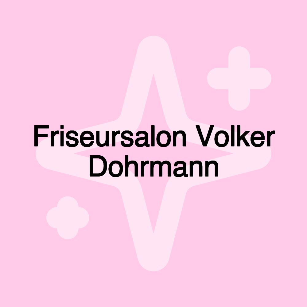 Friseursalon Volker Dohrmann