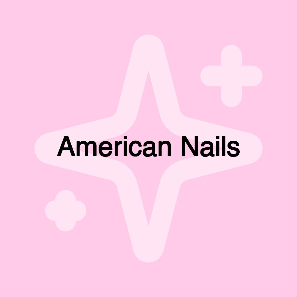 American Nails