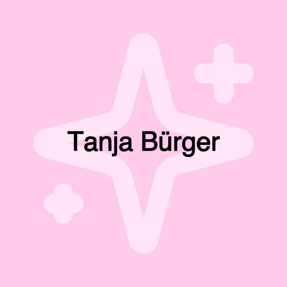 Tanja Bürger