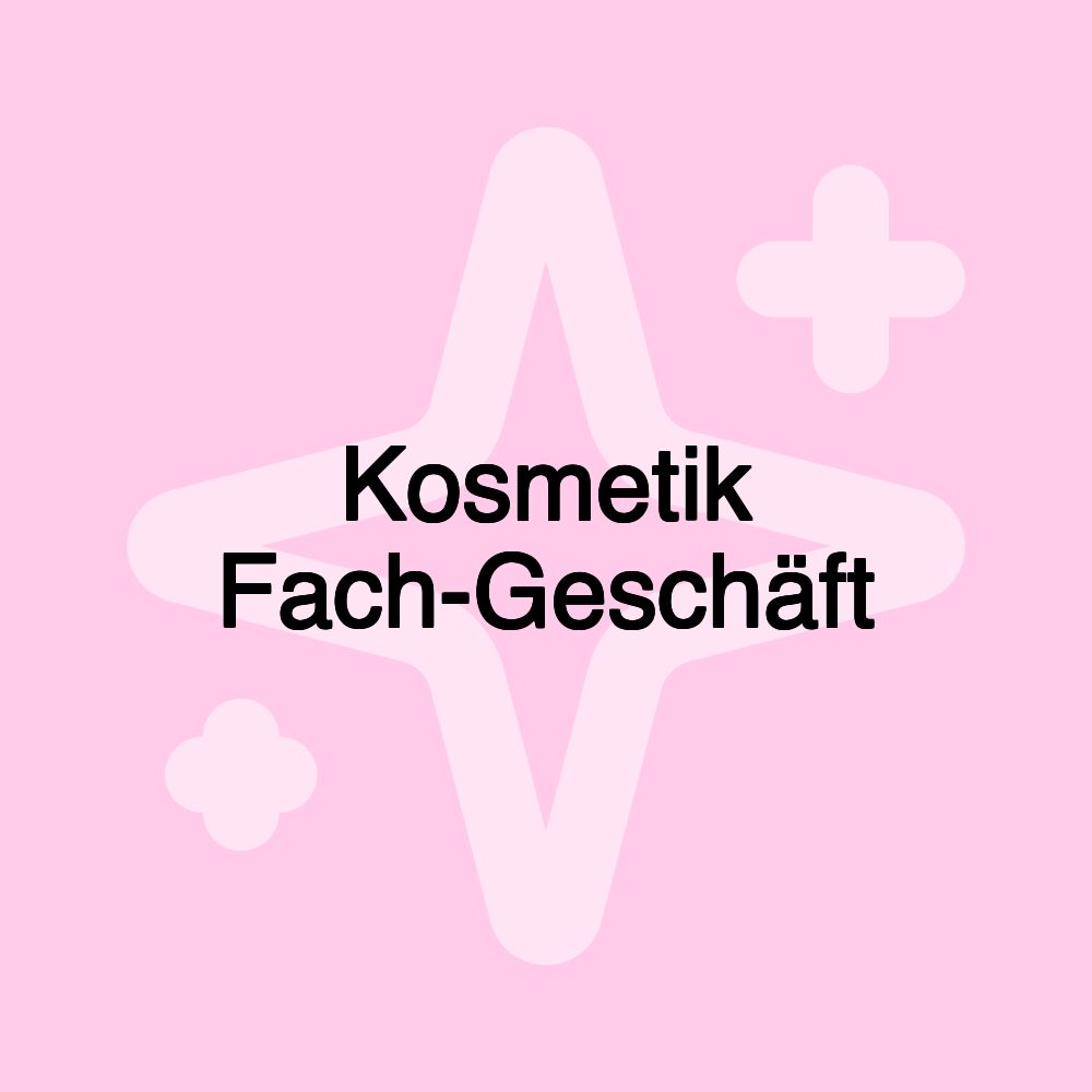 Kosmetik Fach-Geschäft