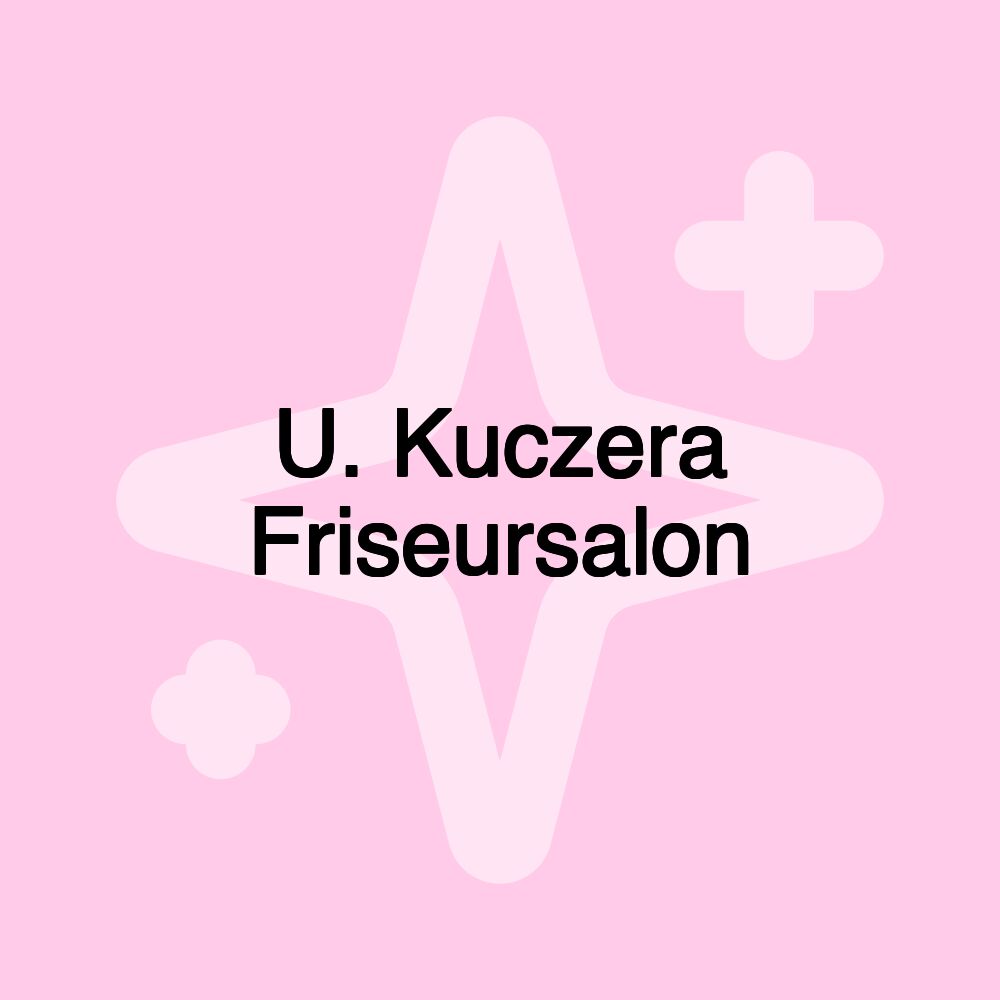 U. Kuczera Friseursalon