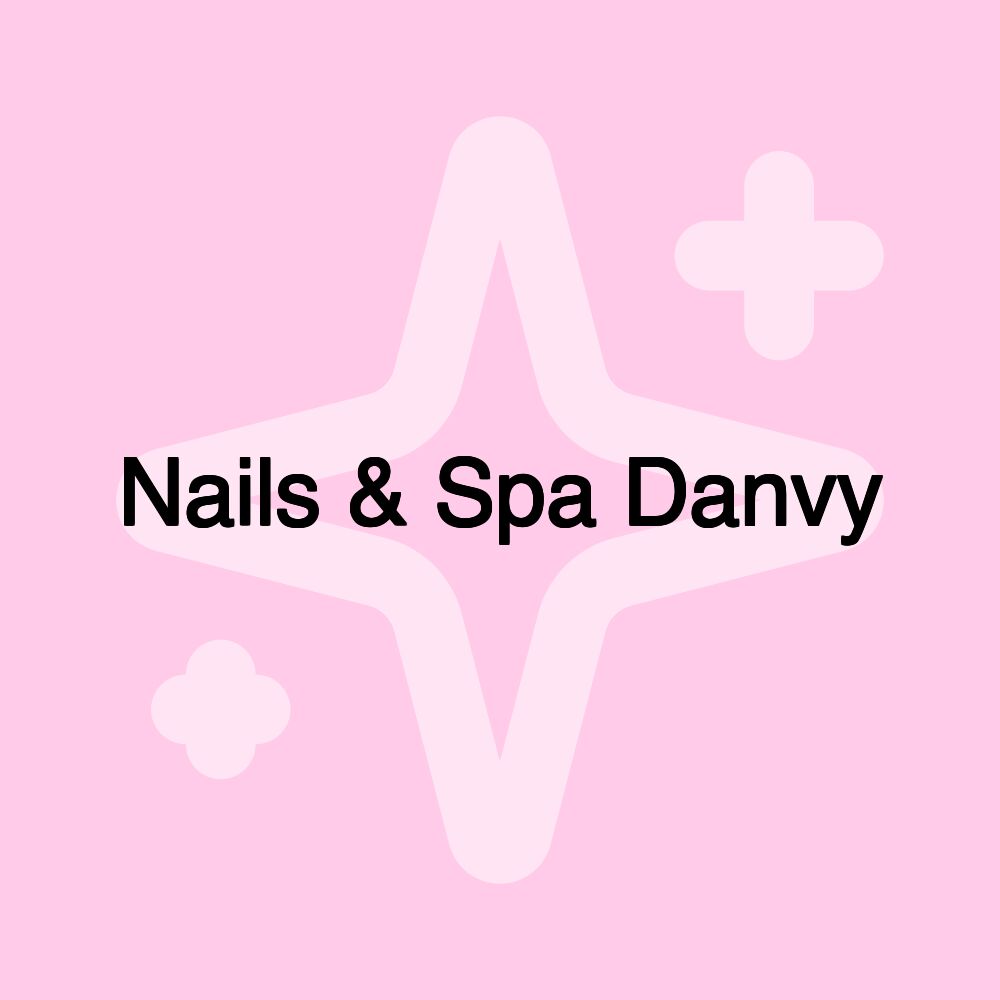 Nails & Spa Danvy