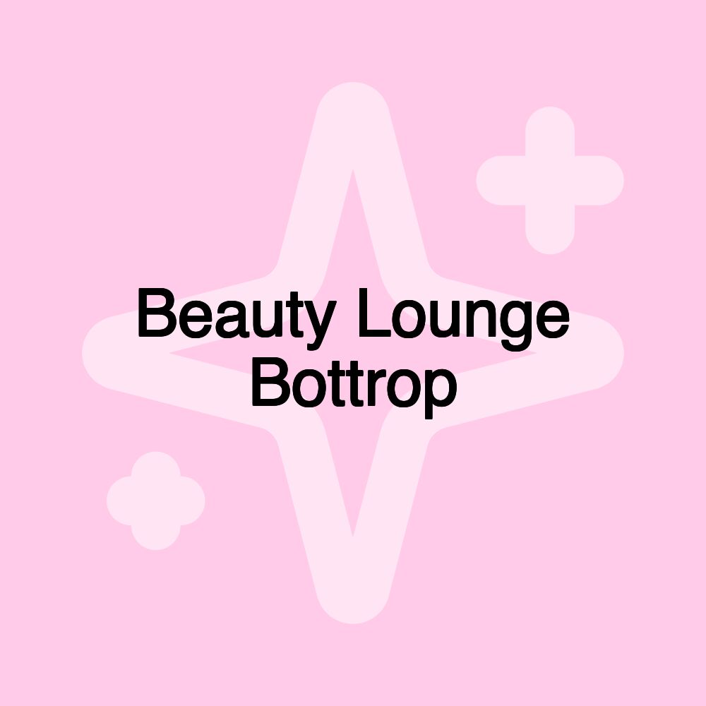 Beauty Lounge Bottrop