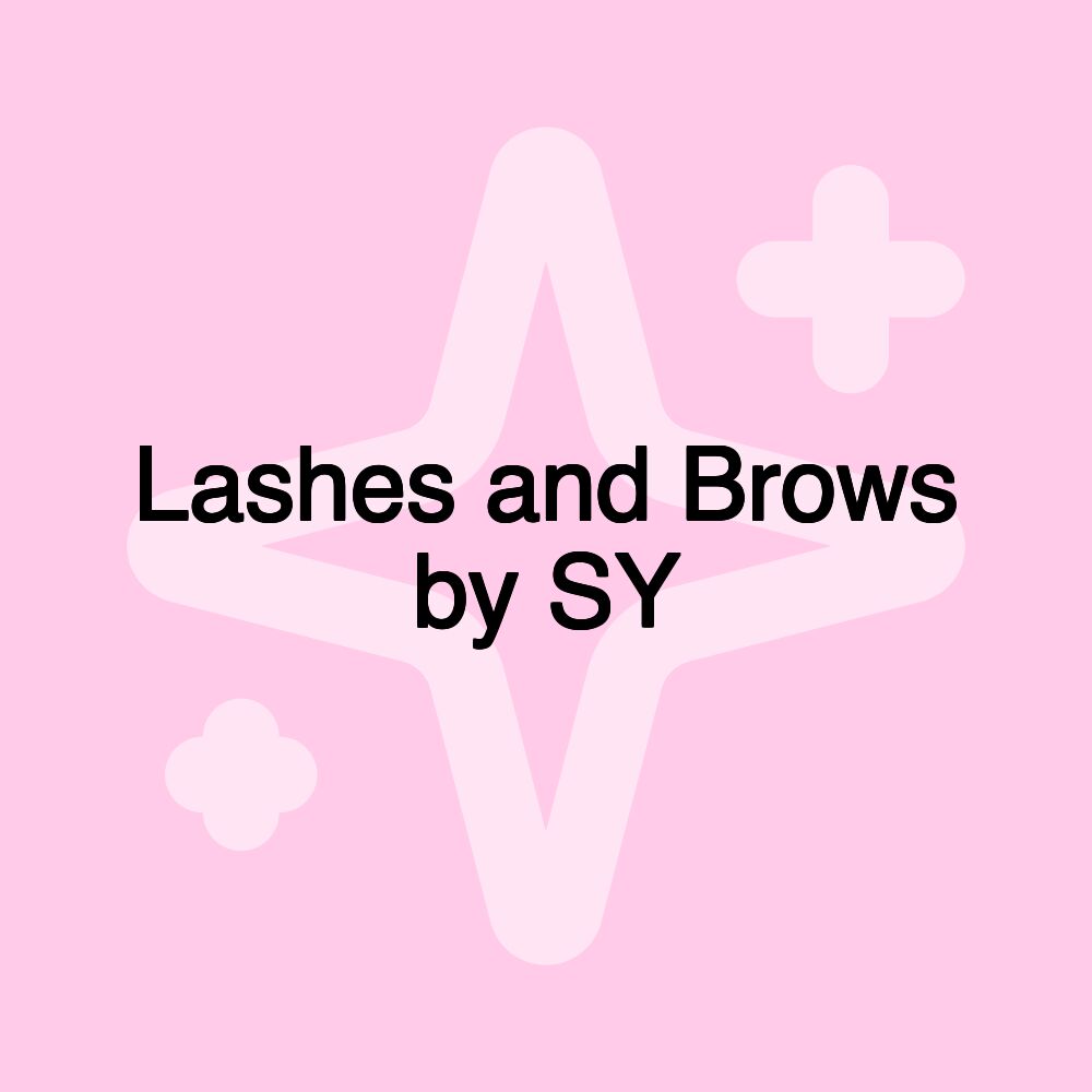 Lashes and Brows by SY