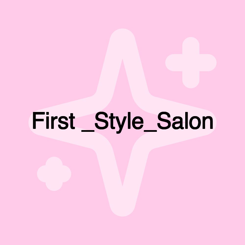 First _Style_Salon