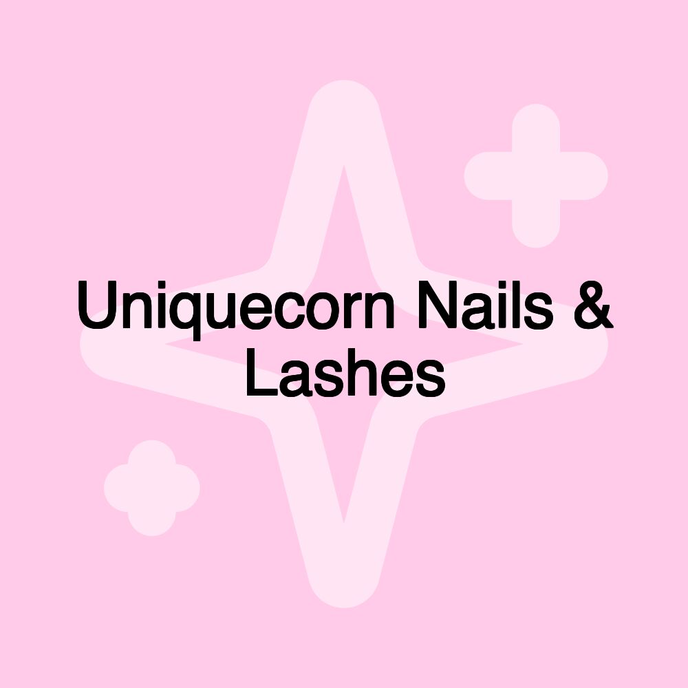 Uniquecorn Nails & Lashes