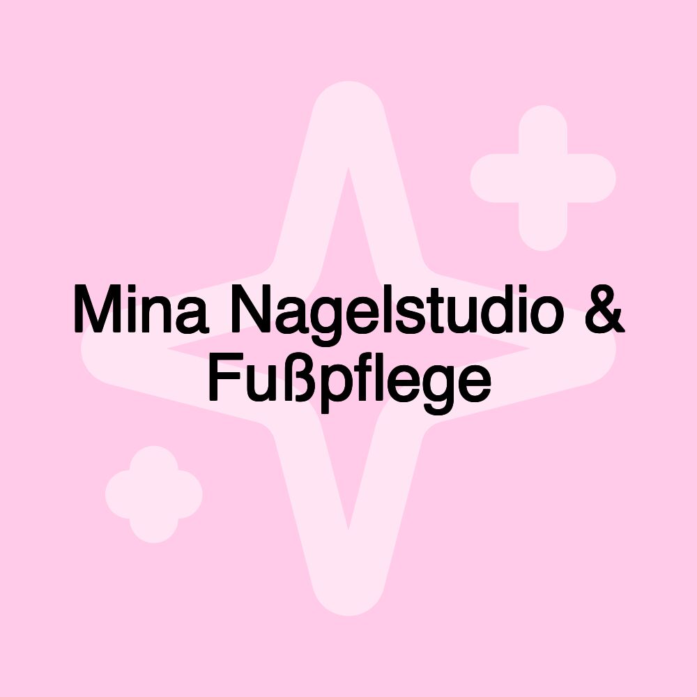 Mina Nagelstudio & Fußpflege