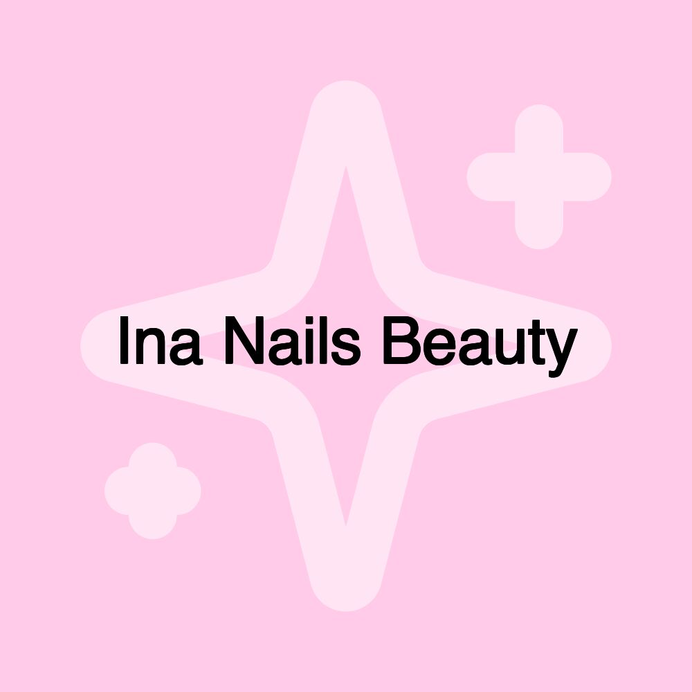 Ina Nails Beauty