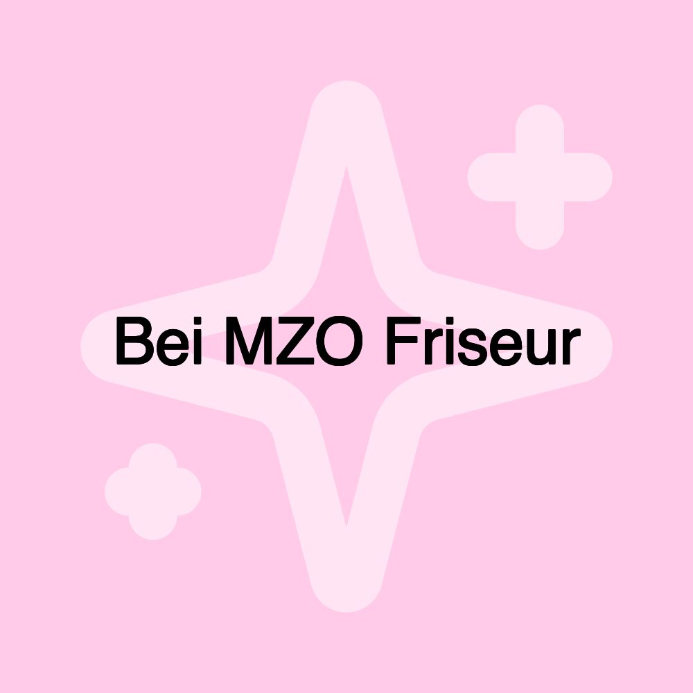 Bei MZO Friseur