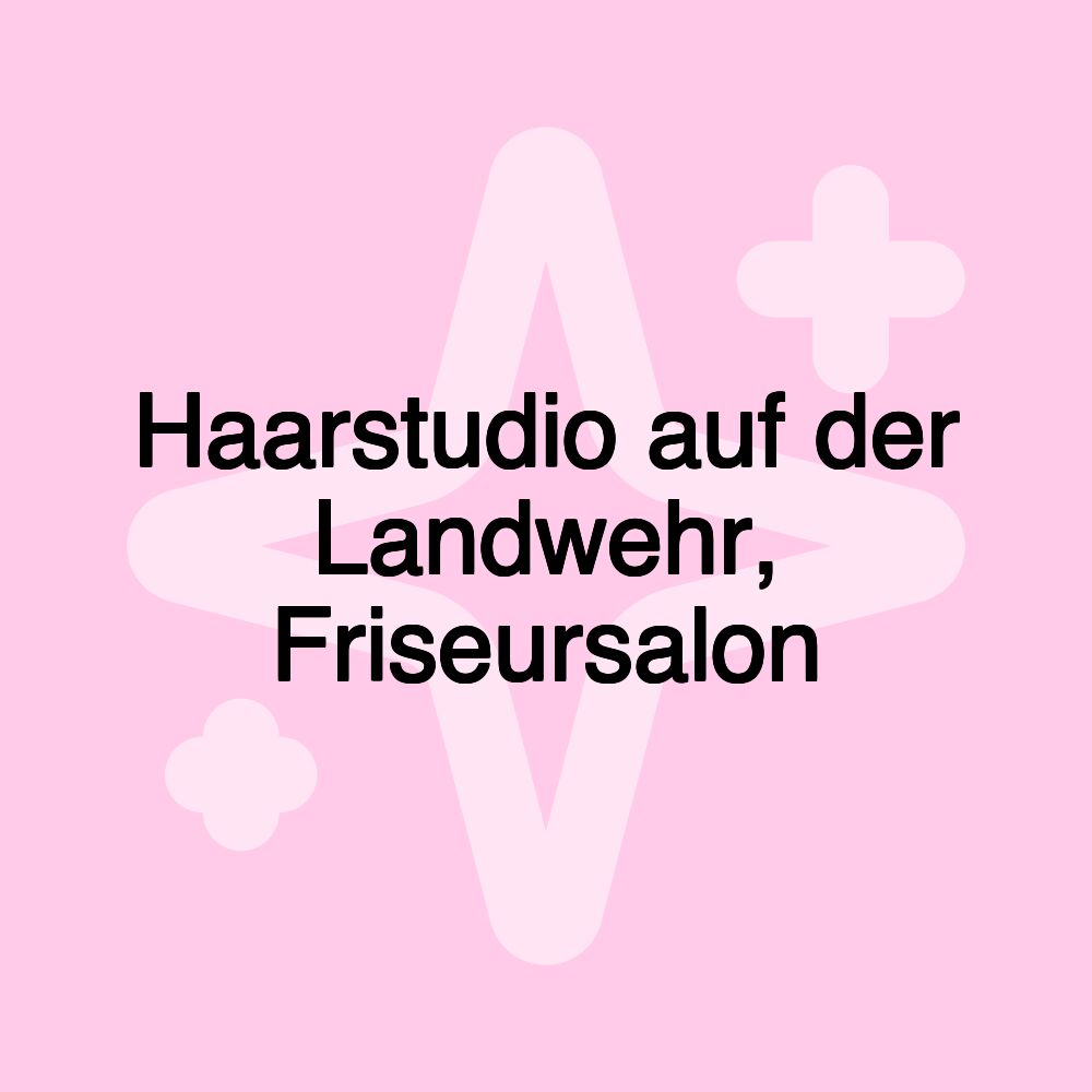 Haarstudio auf der Landwehr, Friseursalon