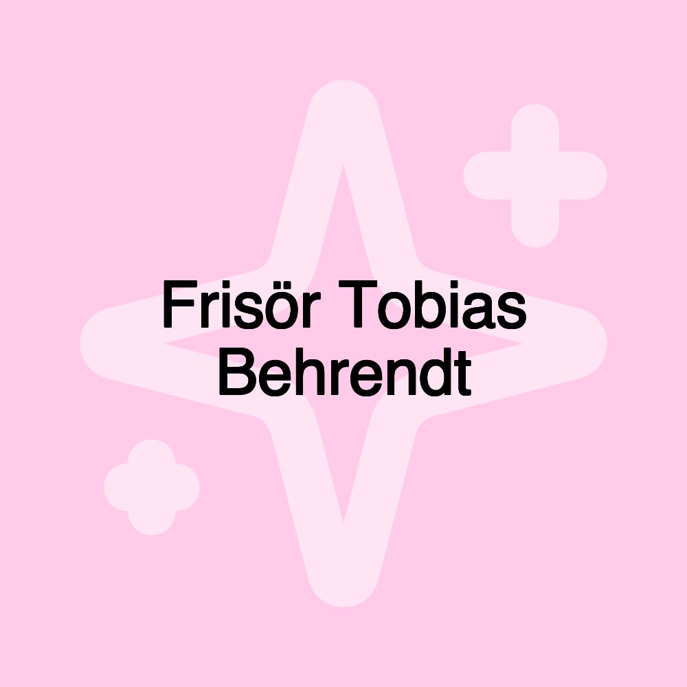 Frisör Tobias Behrendt