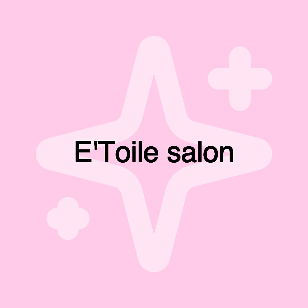 E'Toile salon