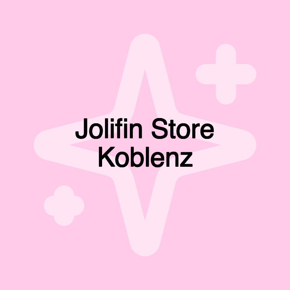 Jolifin Store Koblenz