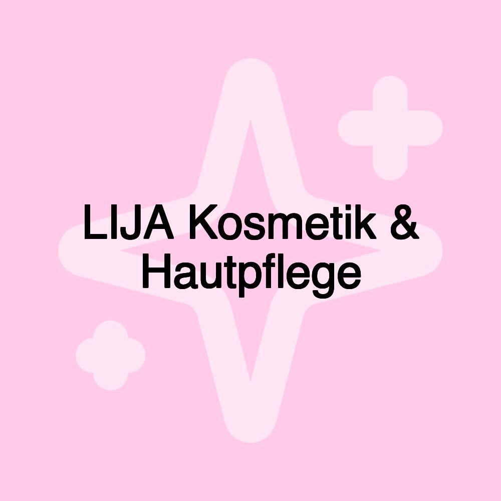 LIJA Kosmetik & Hautpflege