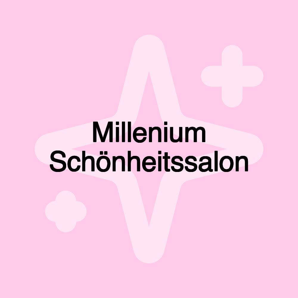 Millenium Schönheitssalon