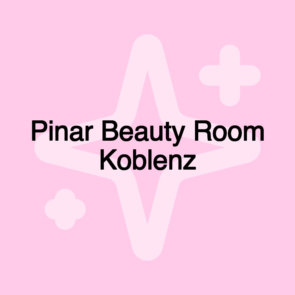 Pinar Beauty Room Koblenz