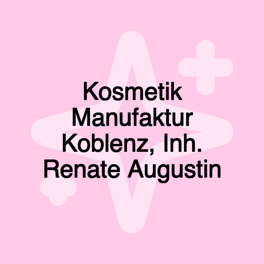 Kosmetik Manufaktur Koblenz, Inh. Renate Augustin