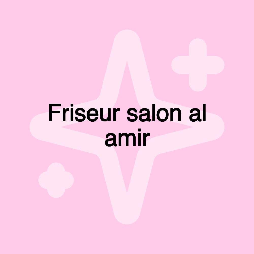 Friseur salon al amir