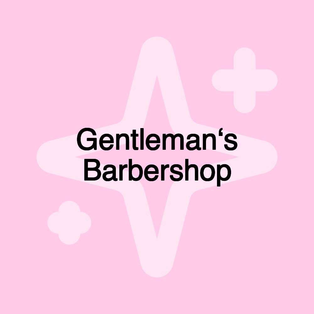 Gentleman‘s Barbershop