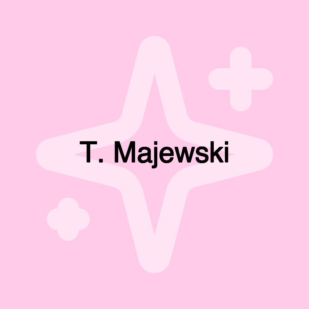 T. Majewski