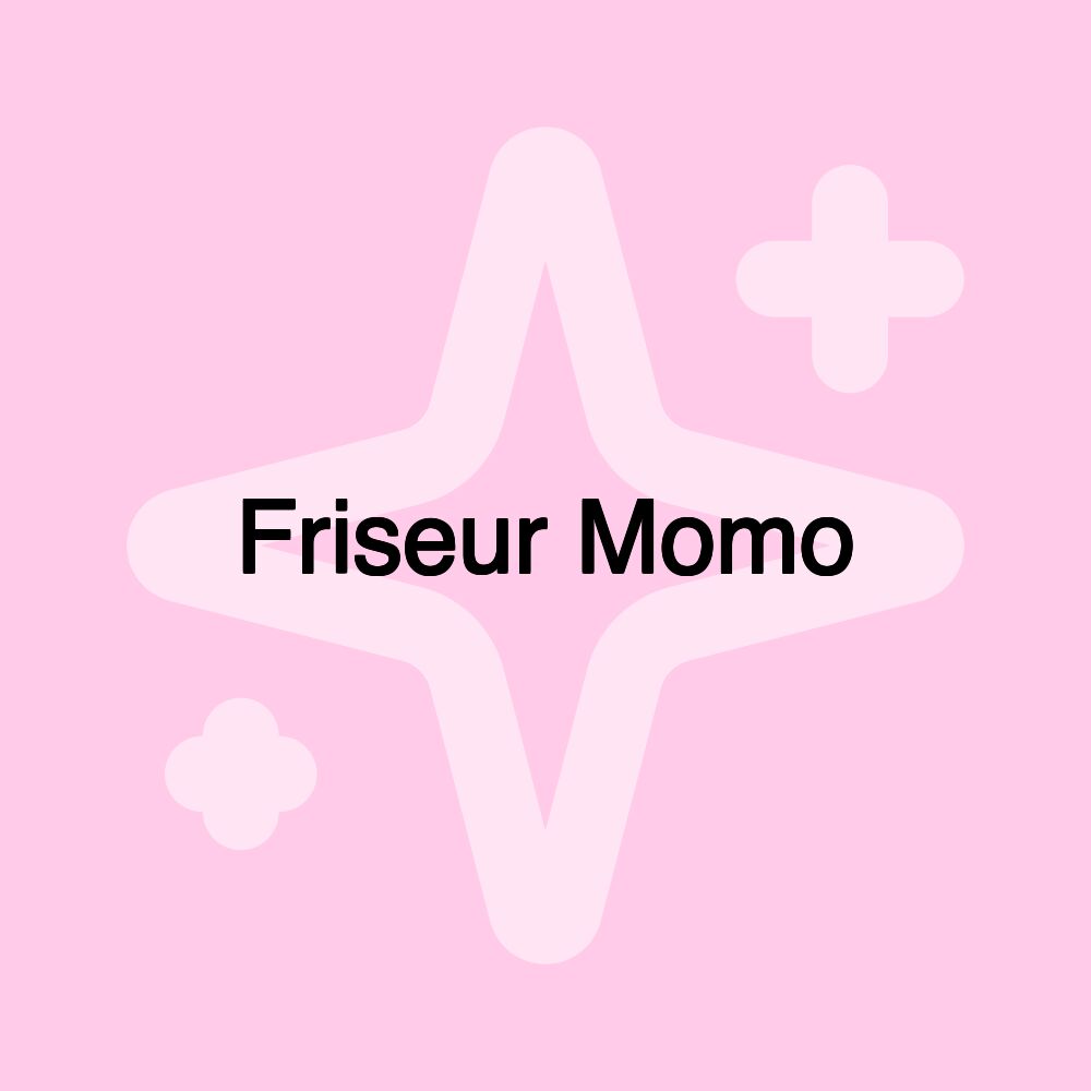 Friseur Momo