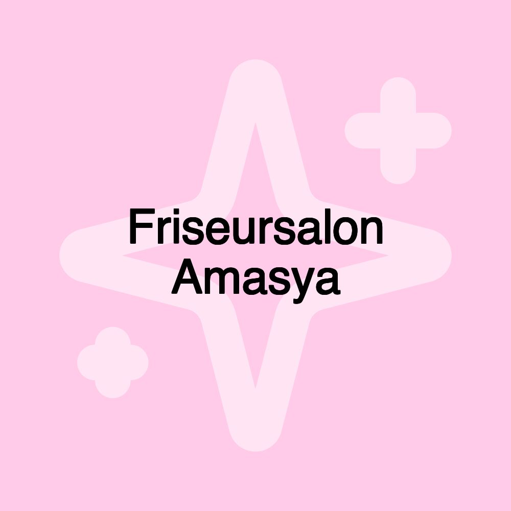 Friseursalon Amasya