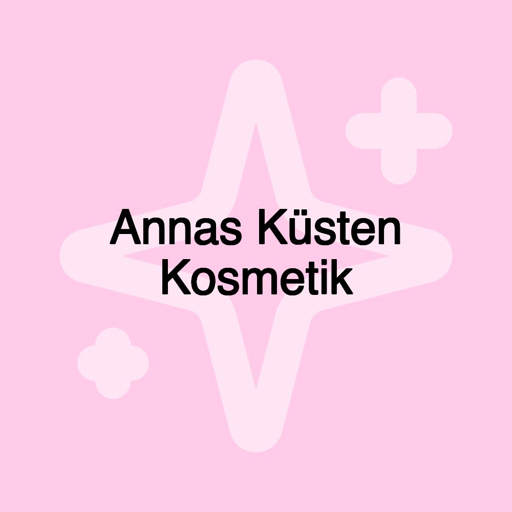 Annas Küsten Kosmetik