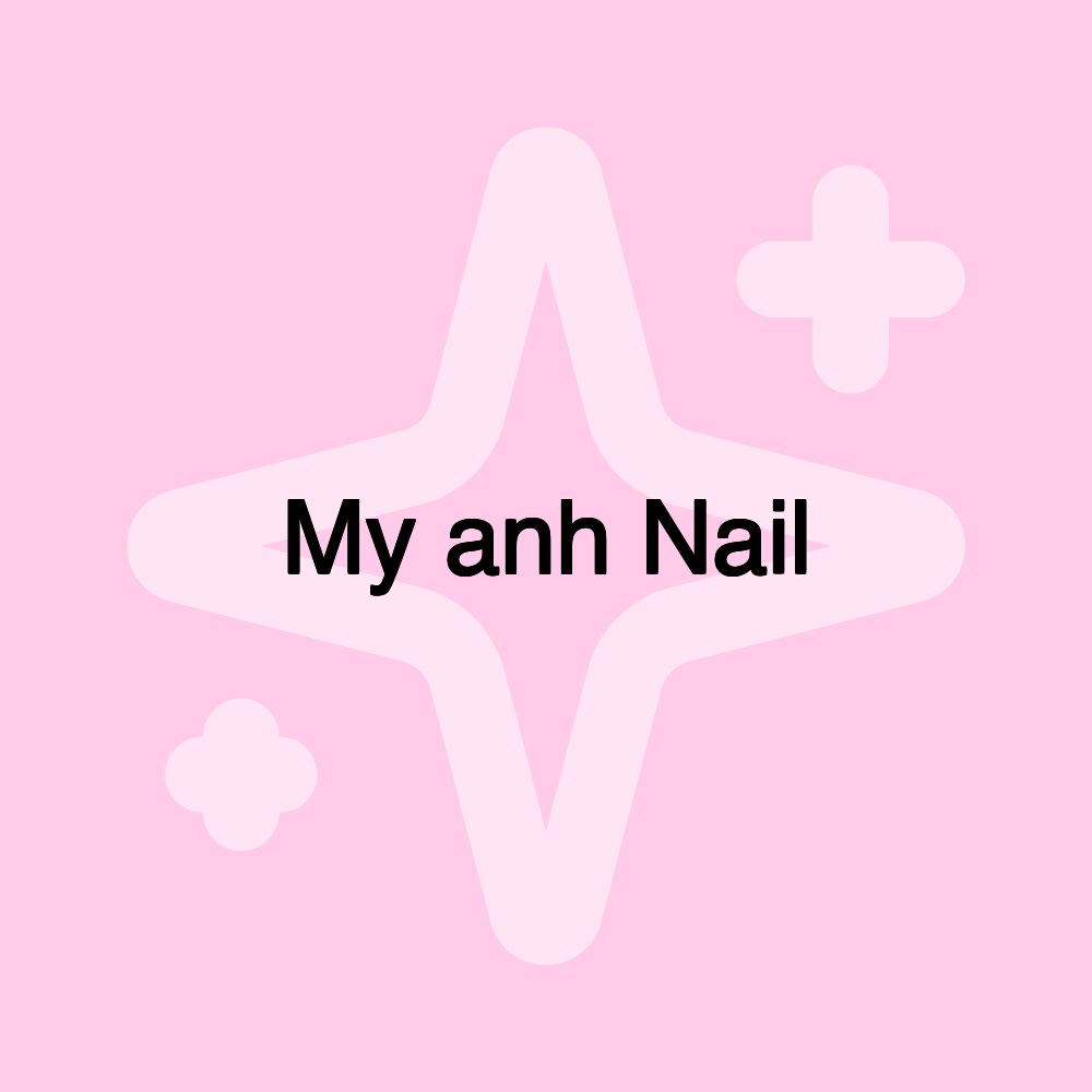 My anh Nail