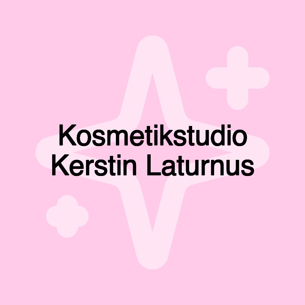 Kosmetikstudio Kerstin Laturnus