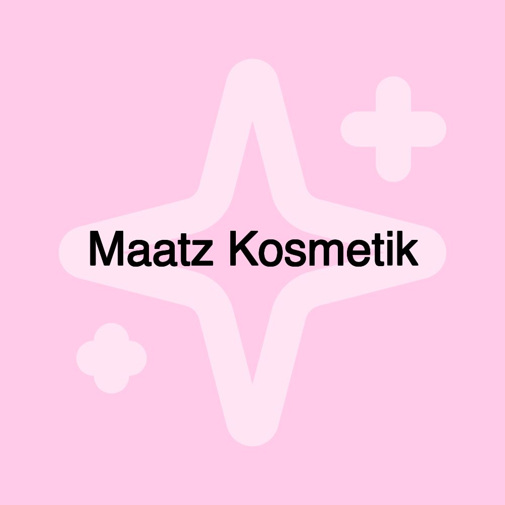 Maatz Kosmetik