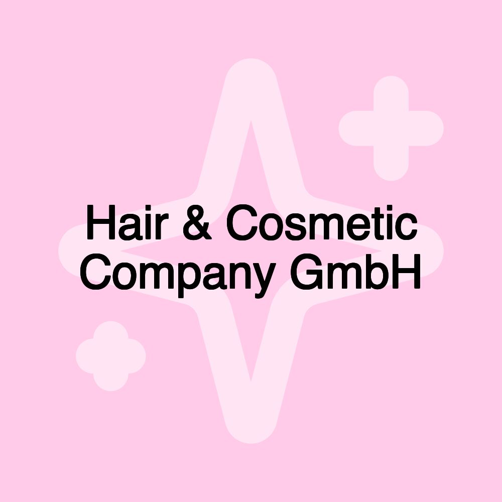 Hair & Cosmetic Company GmbH