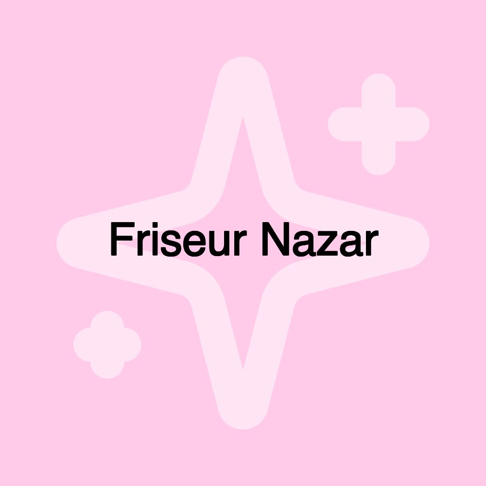 Friseur Nazar