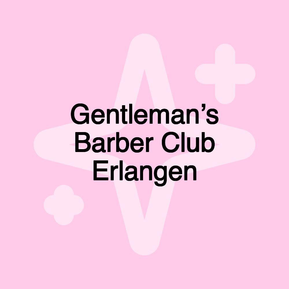 Gentleman’s Barber Club Erlangen