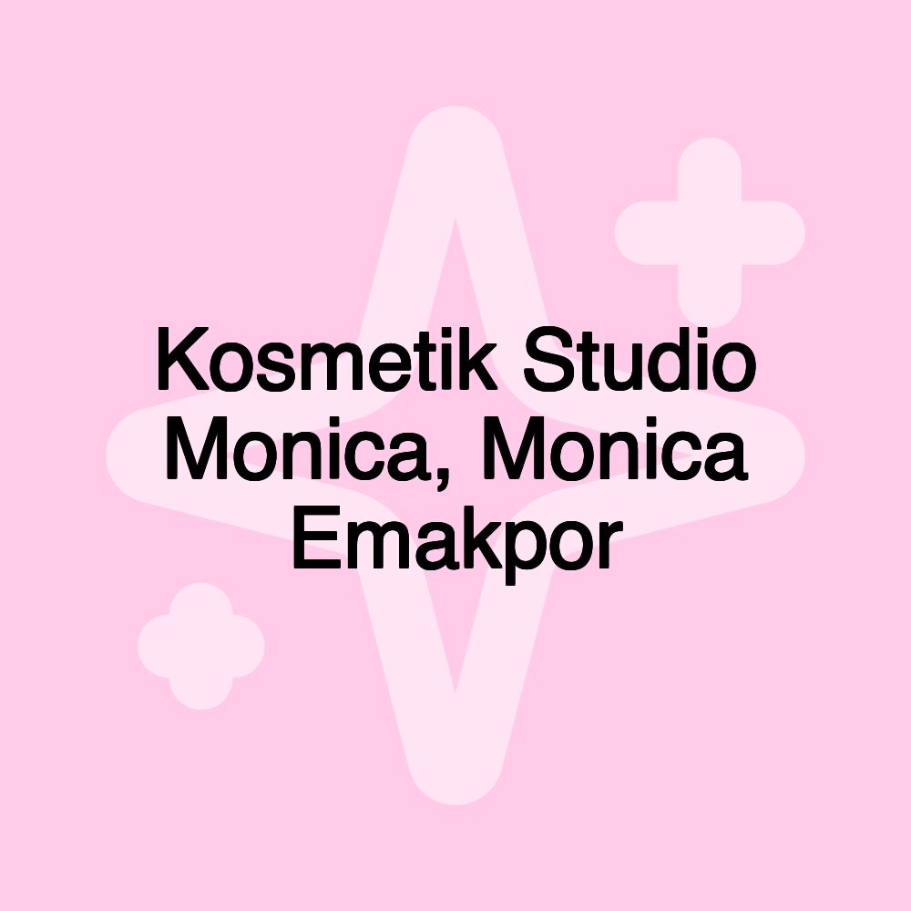 Kosmetik Studio Monica, Monica Emakpor