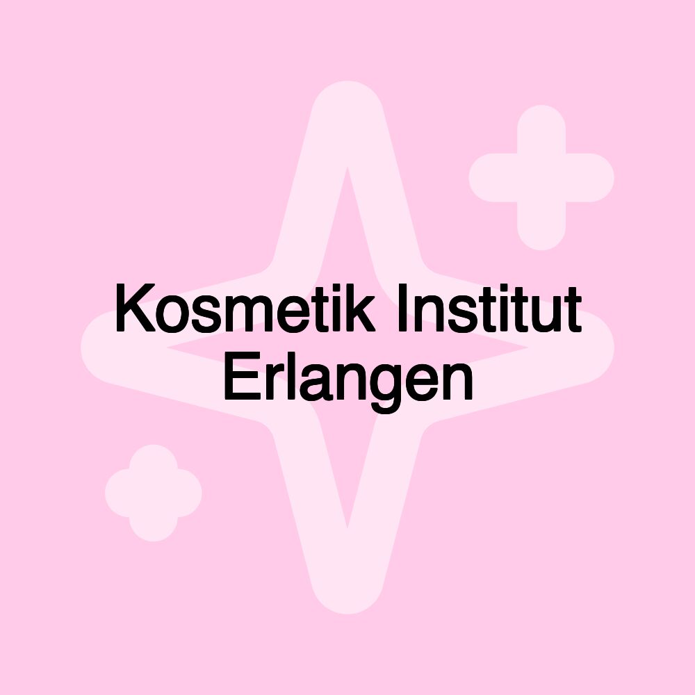 Kosmetik Institut Erlangen