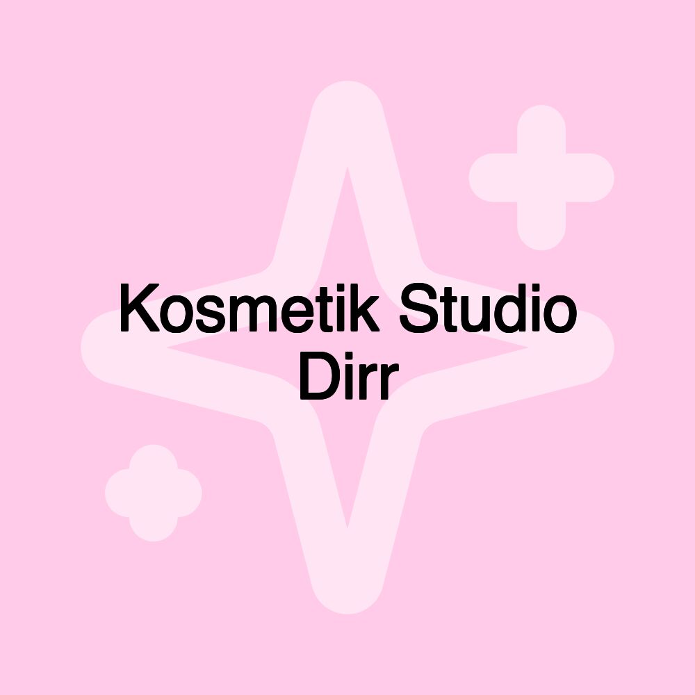 Kosmetik Studio Dirr