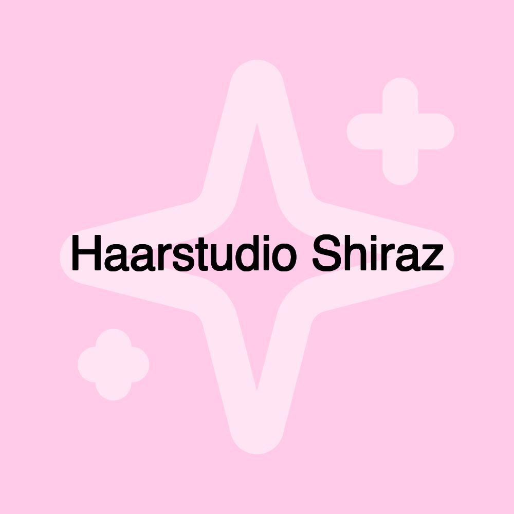 Haarstudio Shiraz