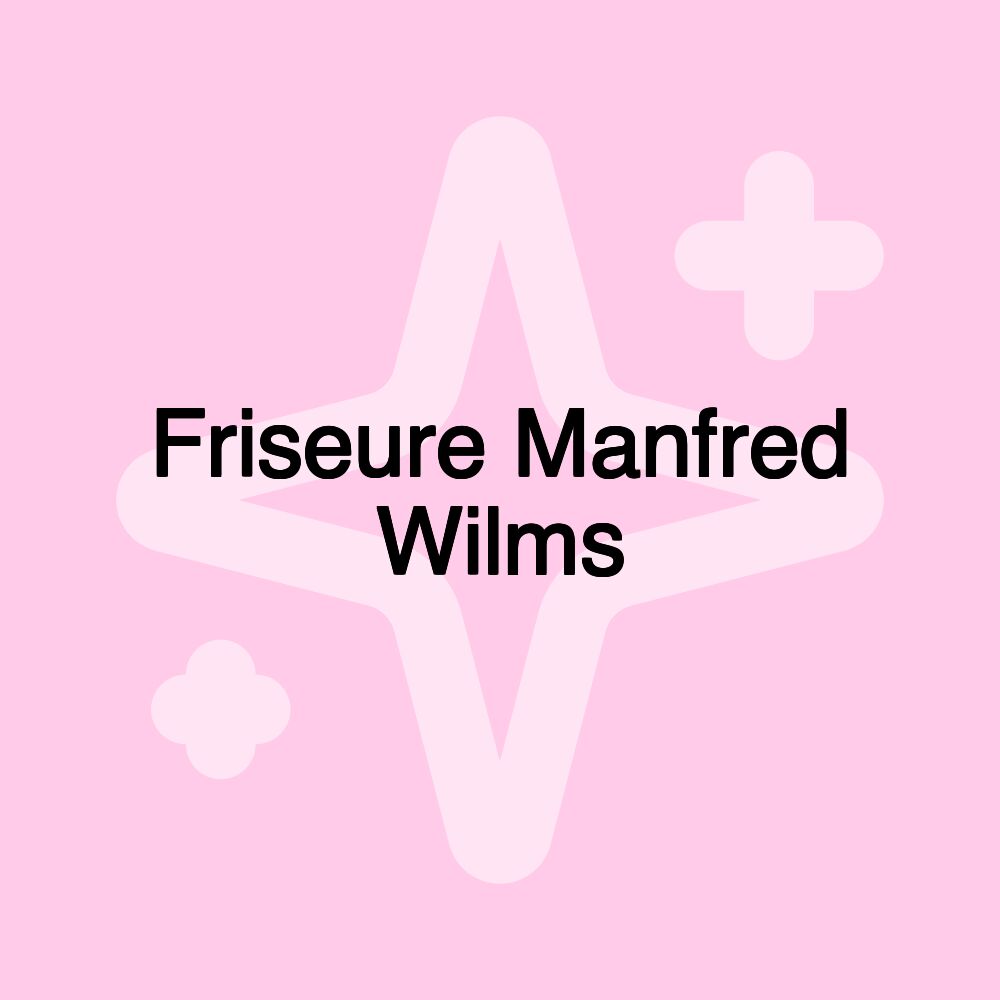 Friseure Manfred Wilms