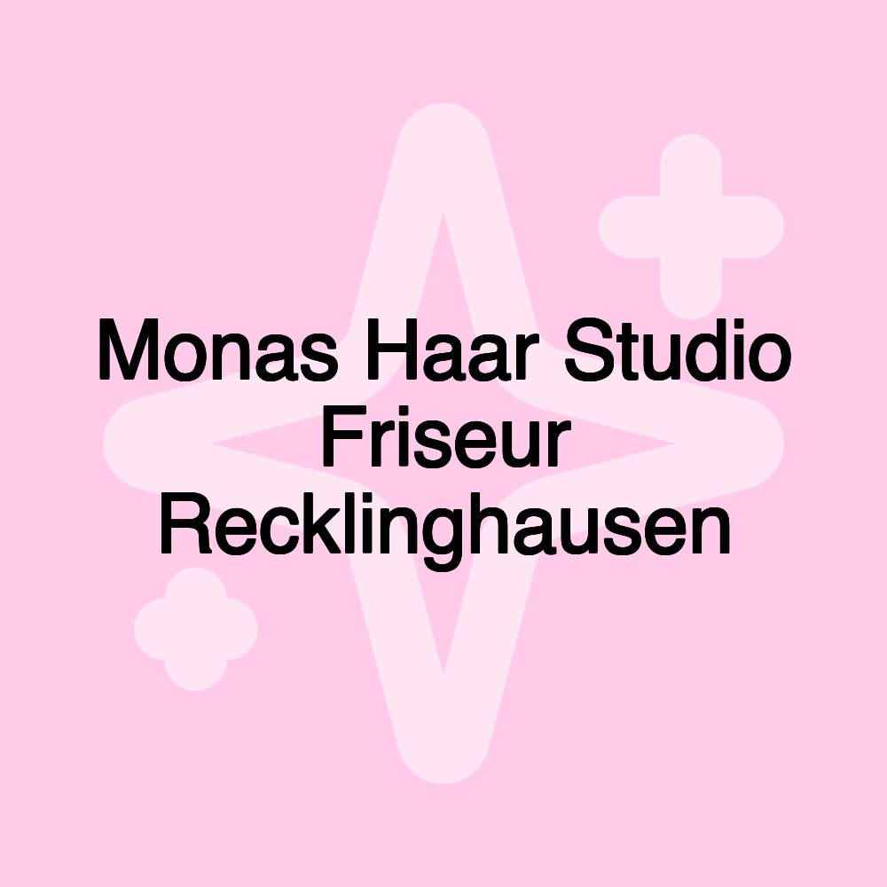 Monas Haar Studio Friseur Recklinghausen