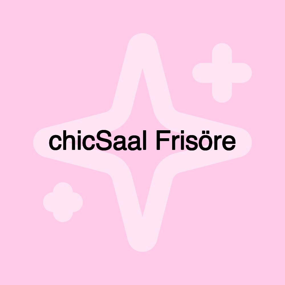 chicSaal Frisöre