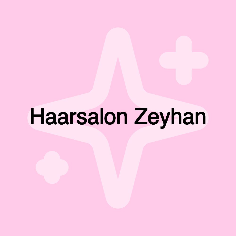 Haarsalon Zeyhan