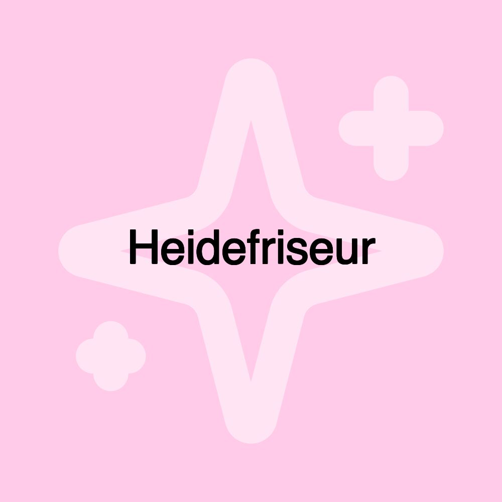 Heidefriseur