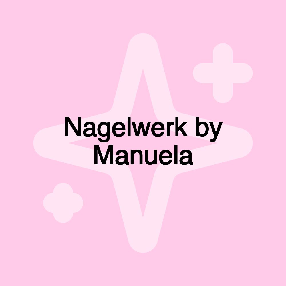 Nagelwerk by Manuela