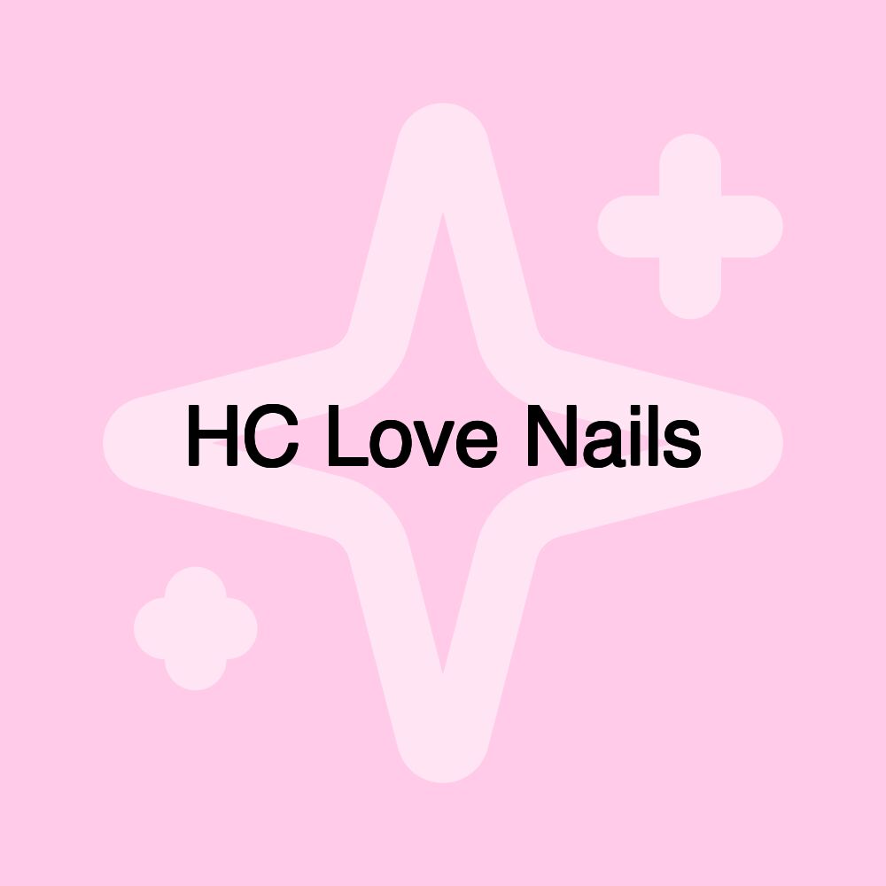 HC Love Nails