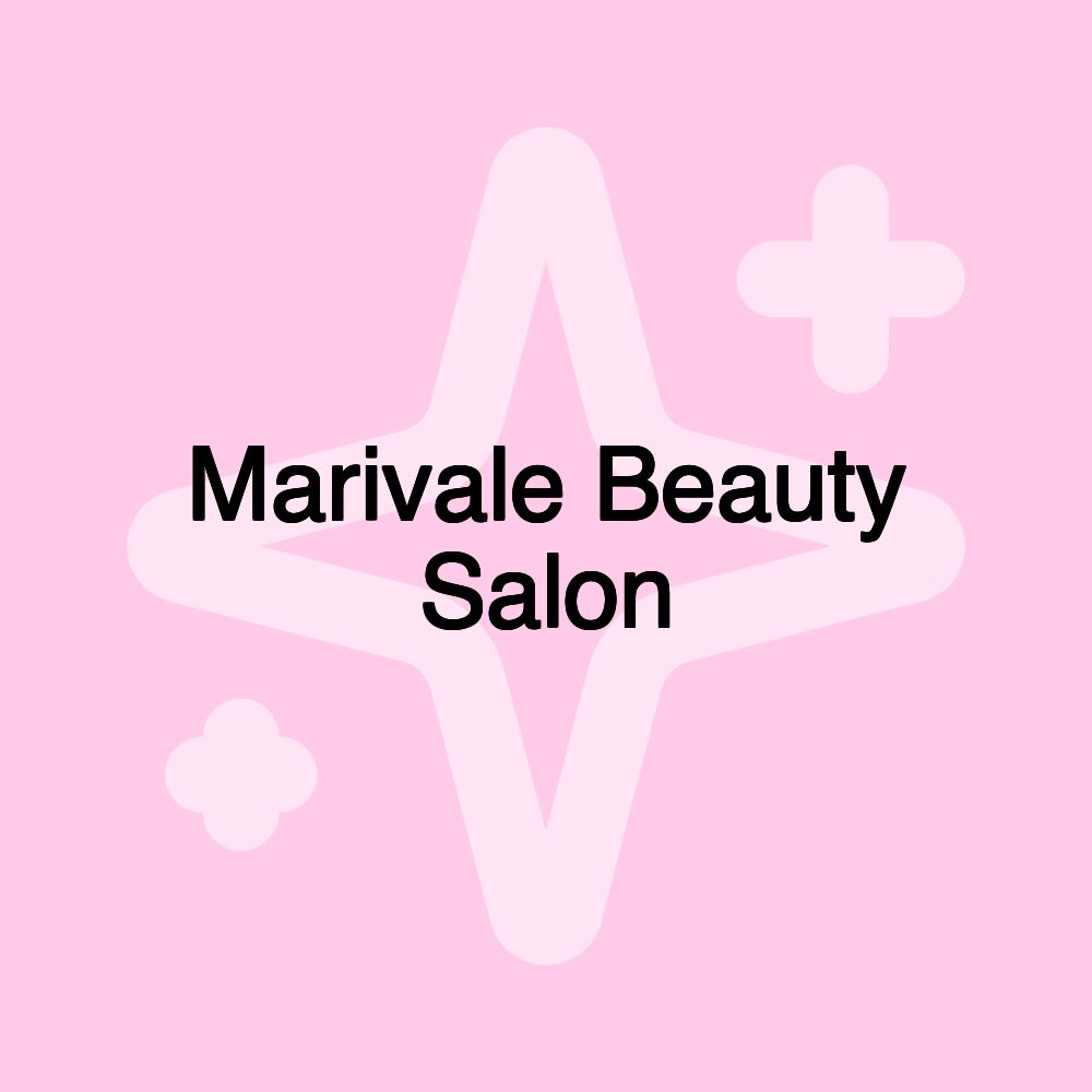 Marivale Beauty Salon