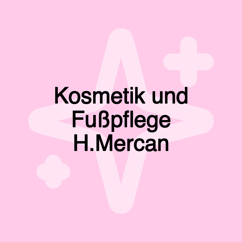 Kosmetik und Fußpflege H.Mercan